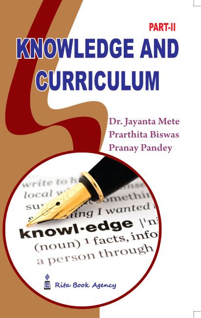 Knowledge and Curriculum B Ed 4th Semester Rita Publication